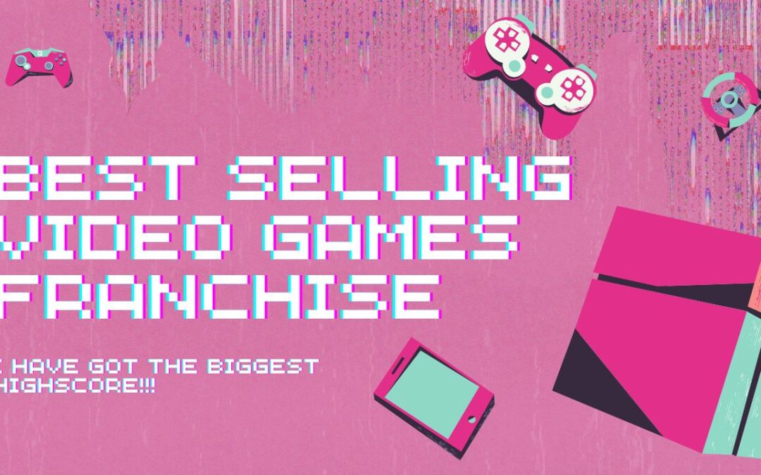 Best Selling Video Games Franchise