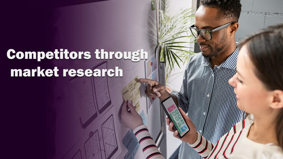 Check On Your Competitors Through Market Research