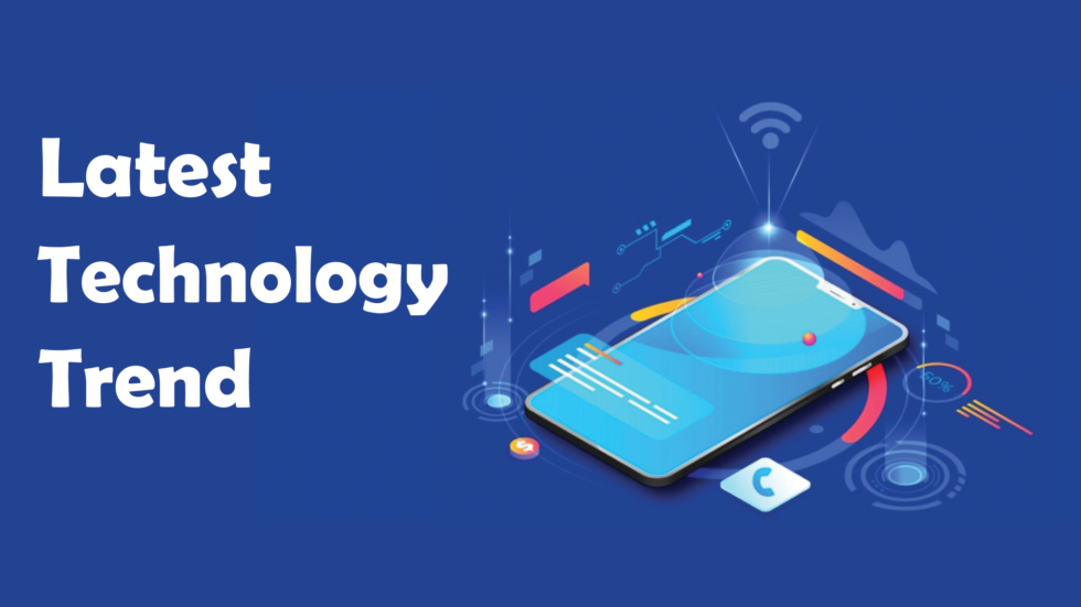 Latest Technology Trends